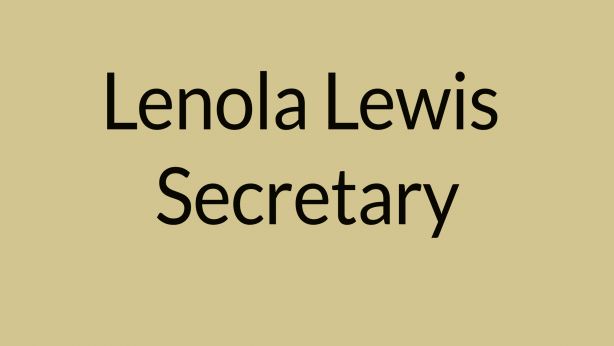 Lenola Lewis Secretary